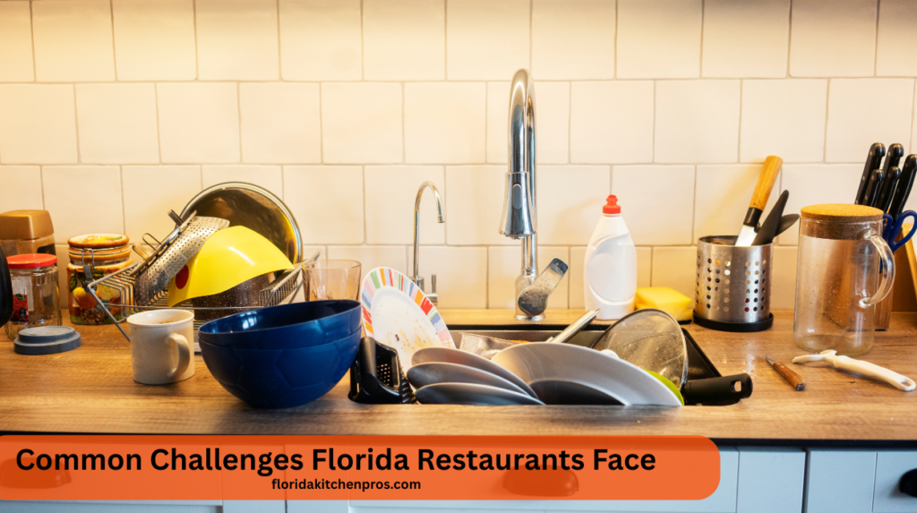 Common Challenges Florida Restaurants Face