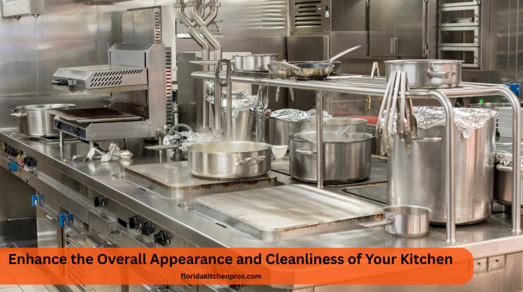 Enhance the Overall Appearance and Cleanliness of Your Kitchen
